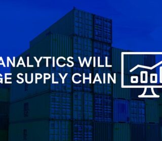 How Analytics will change supply Chain