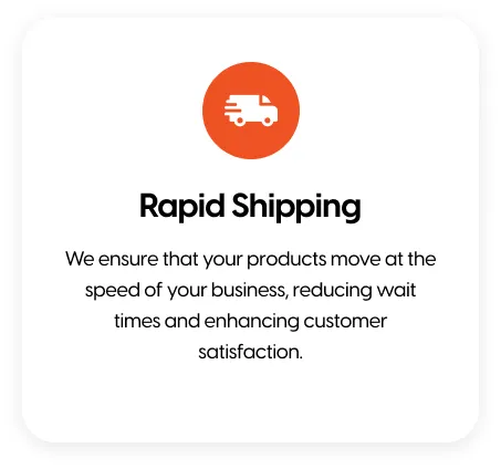 Rapid Shipping