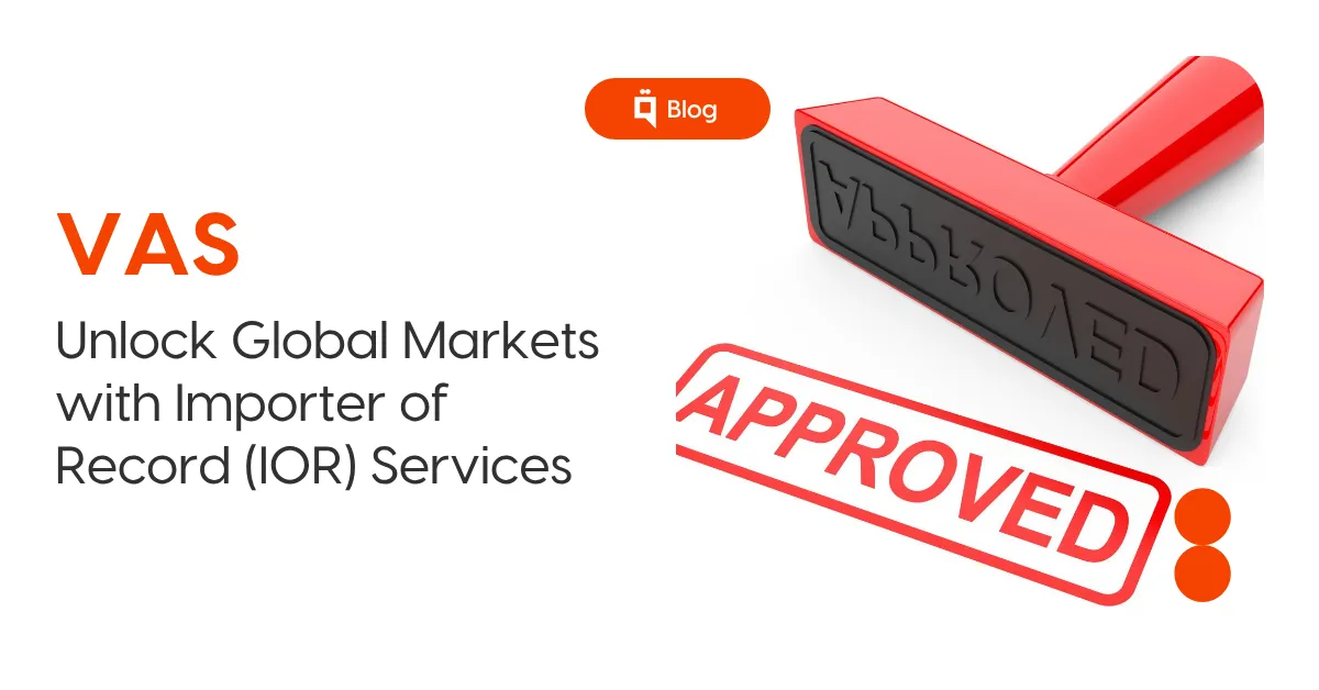 Unlocking Global Markets with Importer of Record (IOR) Services for E-commerce 