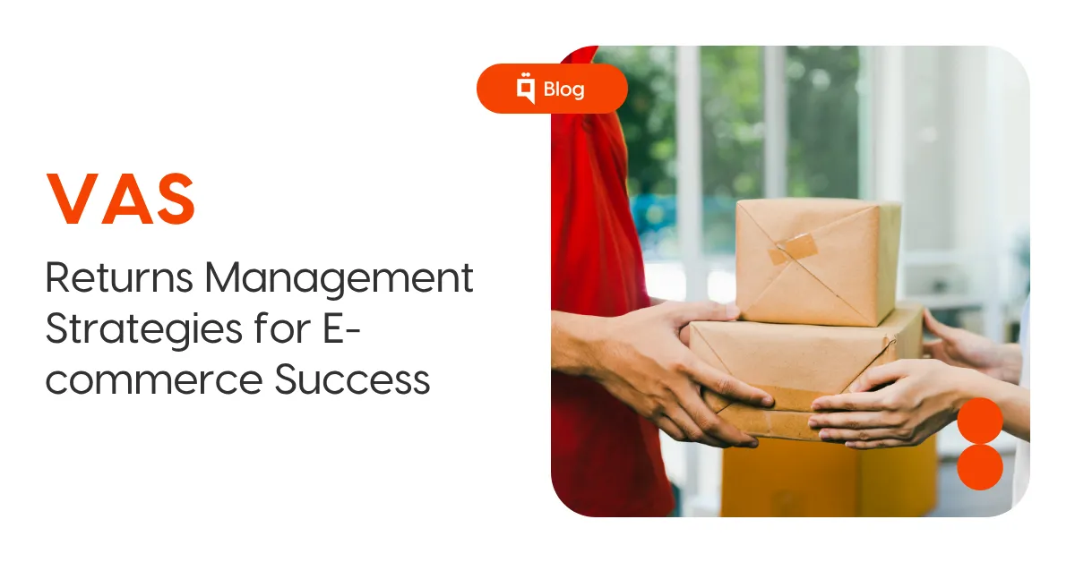 Effective Returns Management Strategies for E-commerce Success 