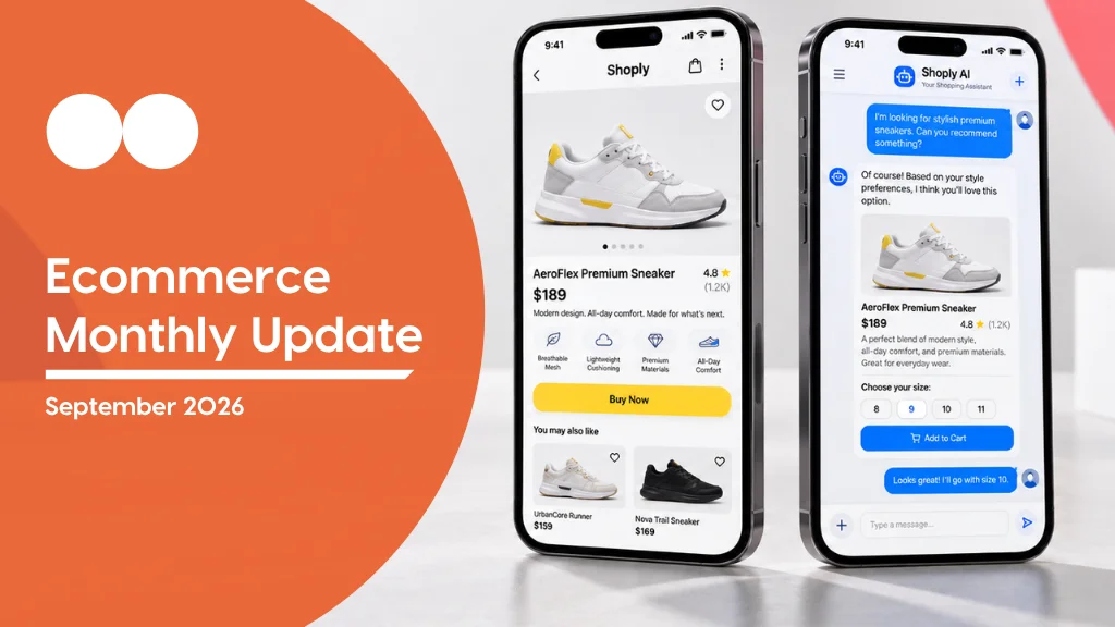 Ecommerce Monthly Update September 2026 showing AI-powered shopping and product recommendations on smartphones.